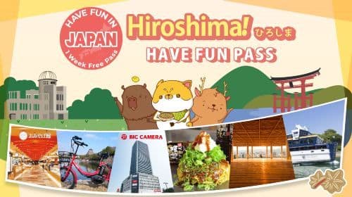 Hiroshima City Pass|Have Fun in Hiroshima|Hiroshima Fun Pass 1 Week Free Pass